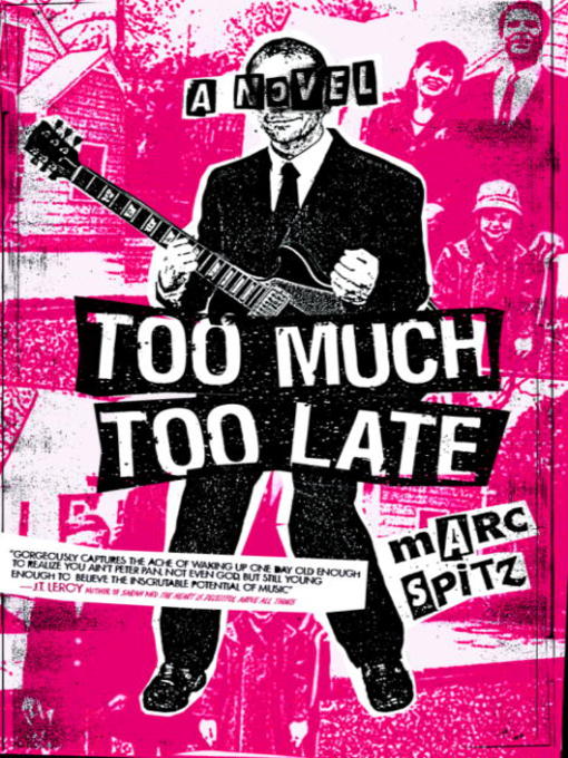 Cover image for Too Much, Too Late